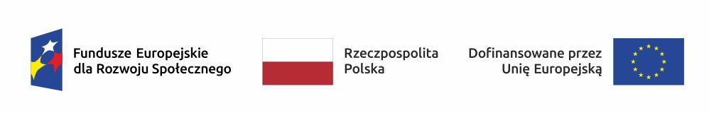 Logo Funduszy Europejskich dla Rozwoju Społecznego, flaga Polski i UE